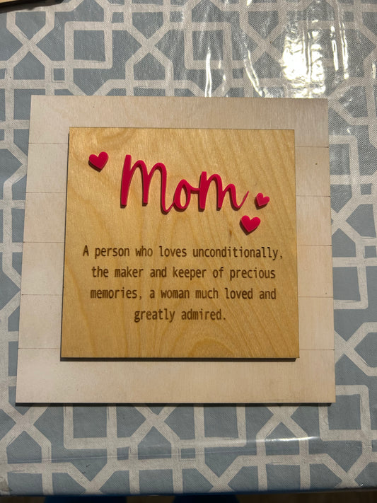 Mom plaque