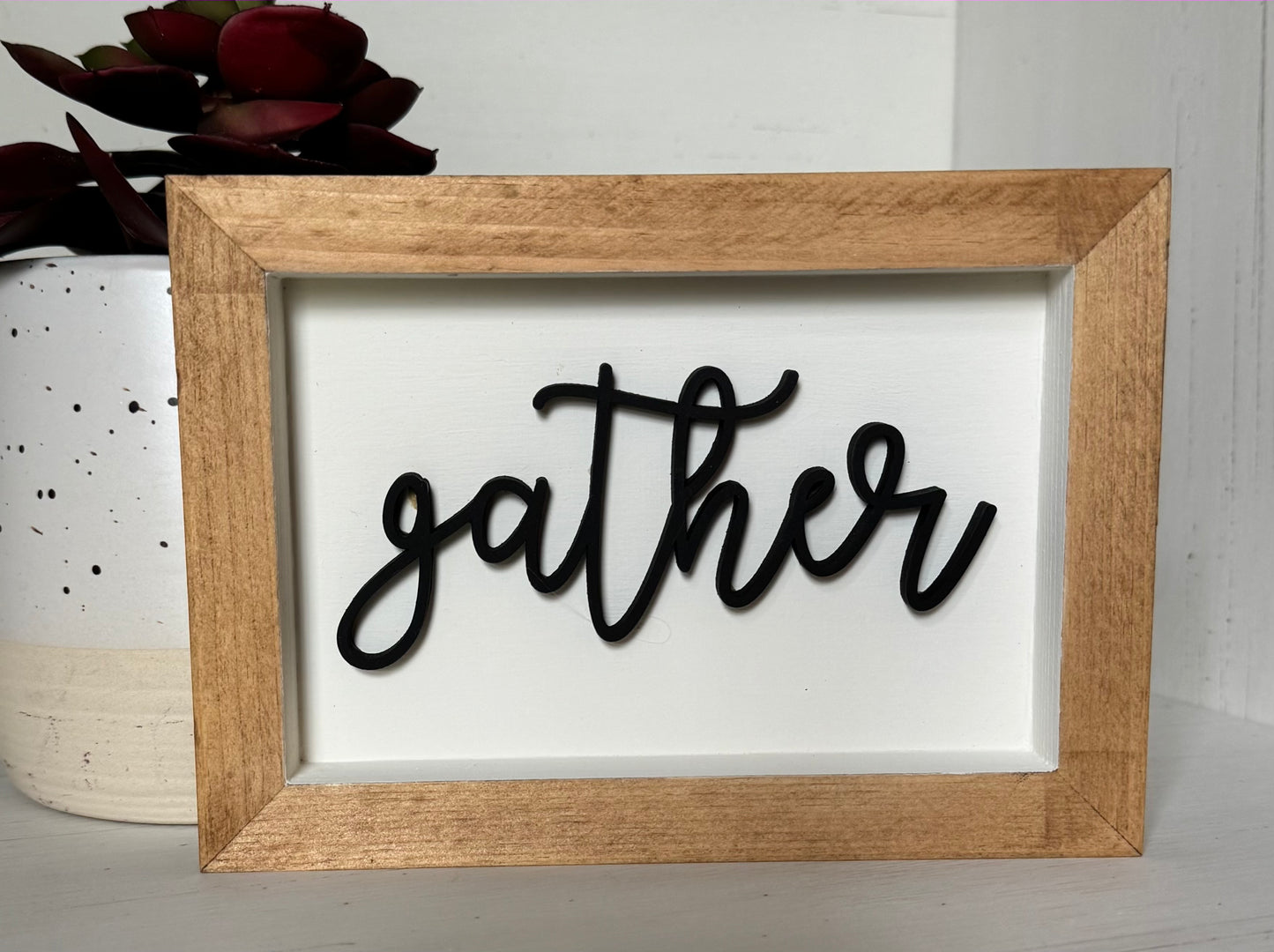 5x7 Gather Sign