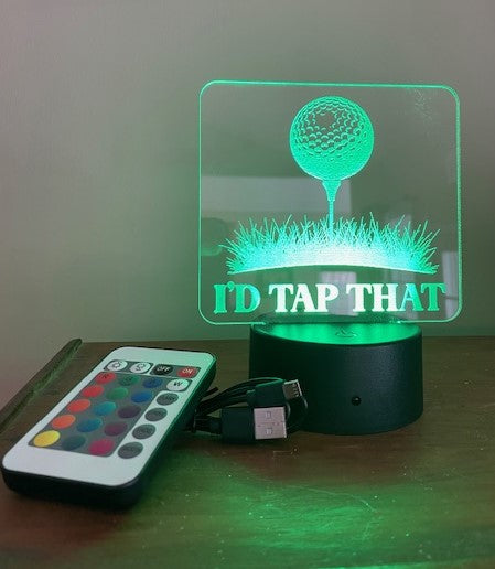 I'd Tap That - Golf Themed Edge-Lit Light