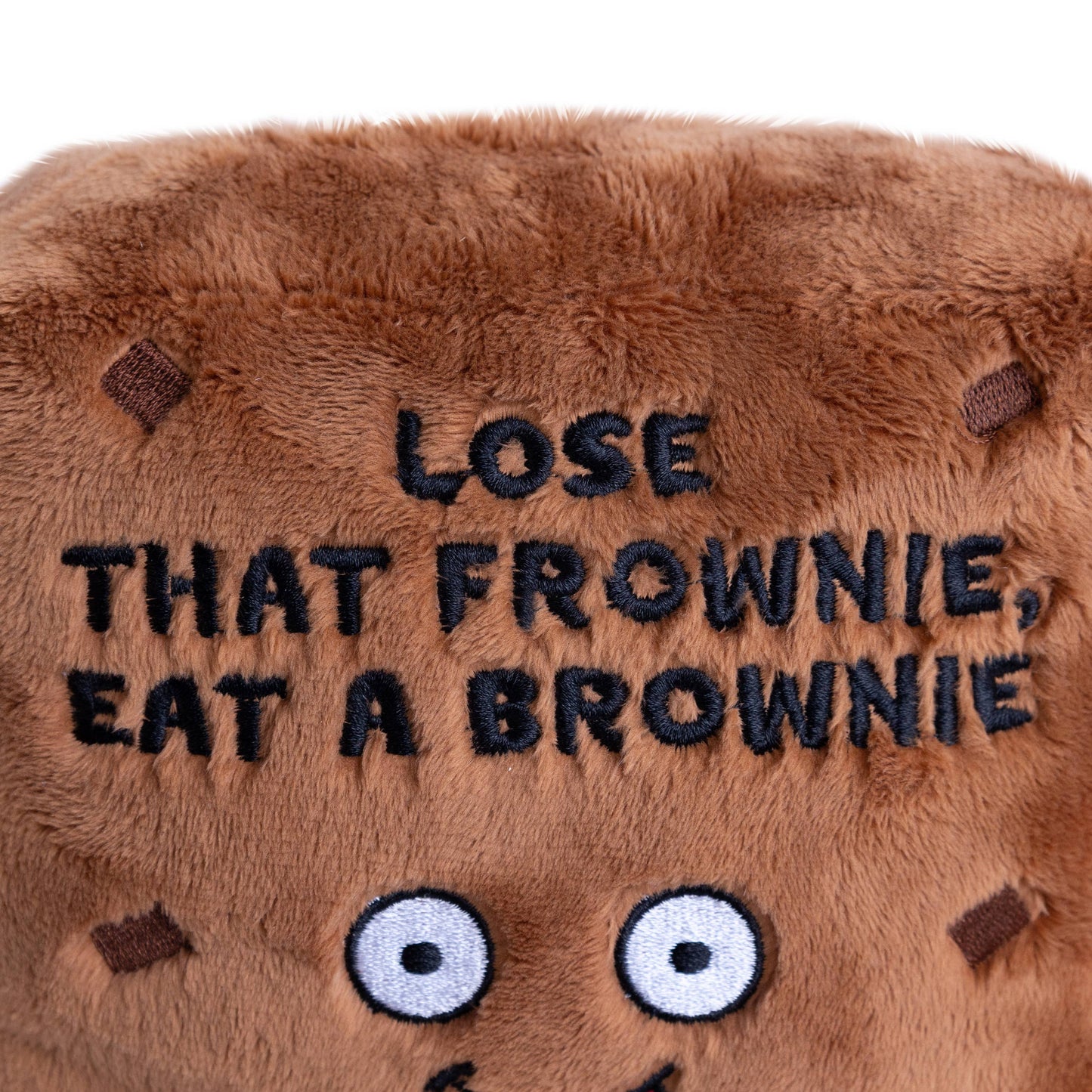 "Lose That Frownie" Plush Brownie