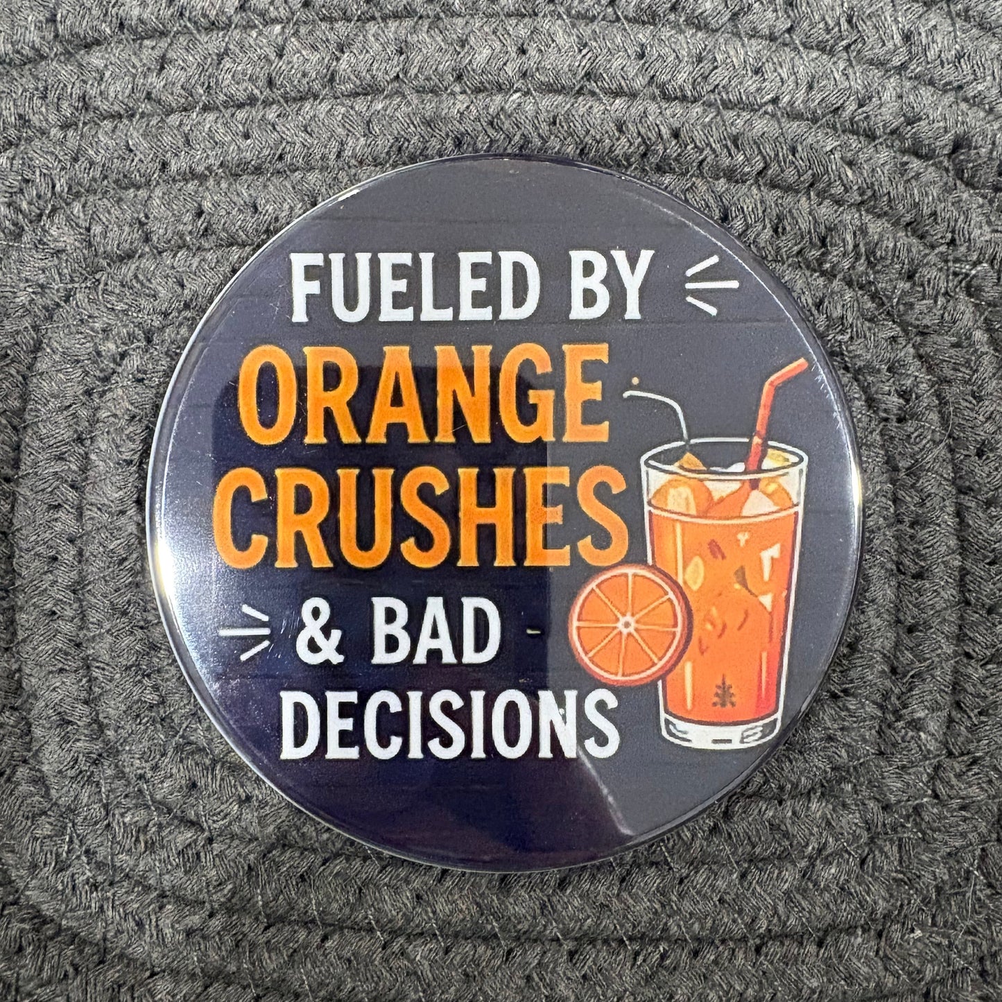 Fueled By Orange Crushes - 3.5” Coaster