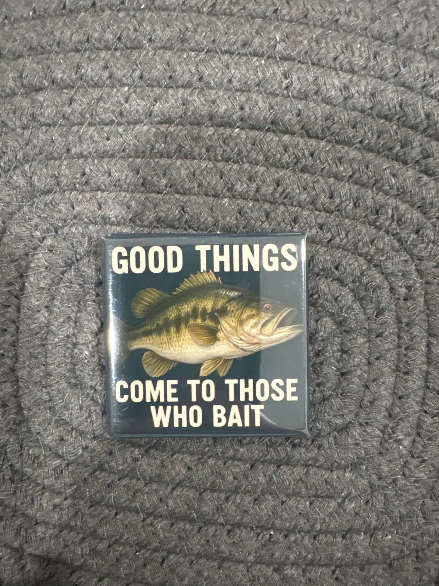 Those Who Bait 2x2 Magnet