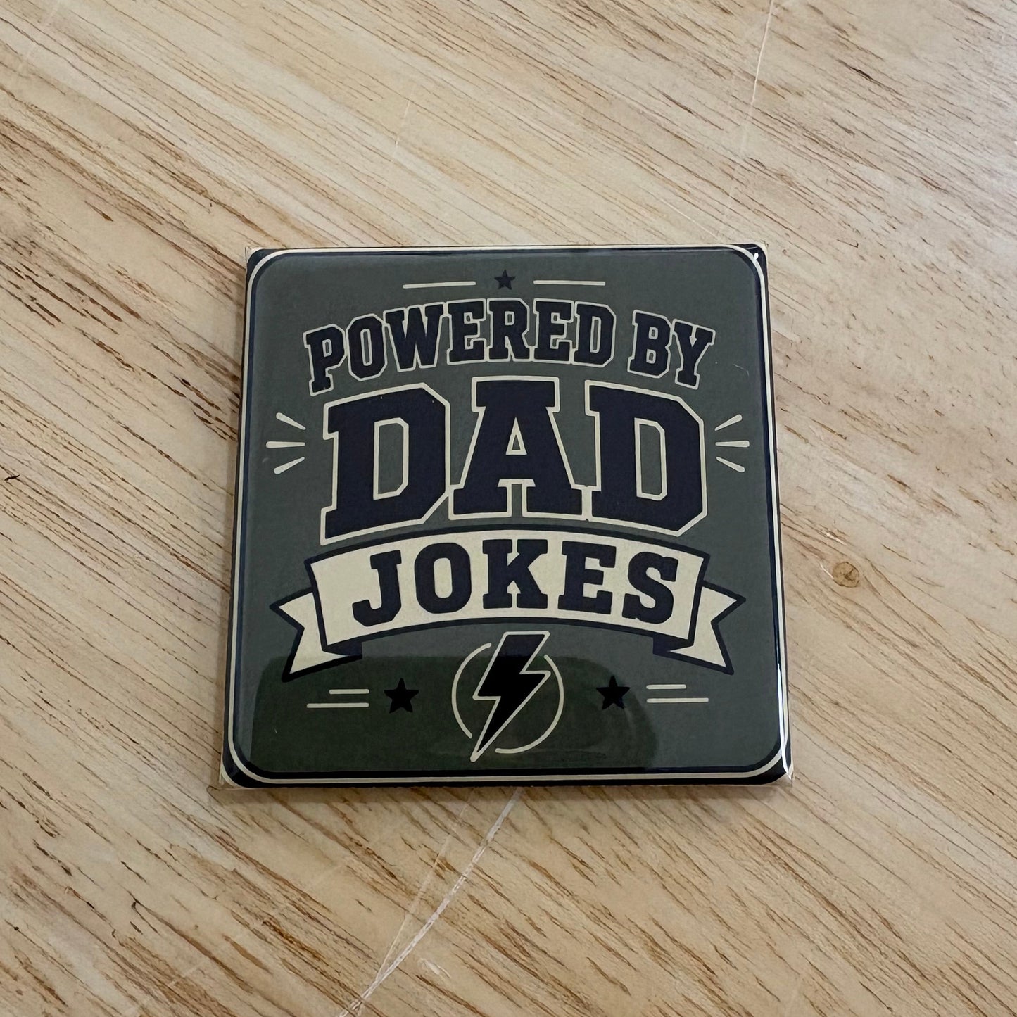 Powered By Dad Jokes - 2x2 Magnet