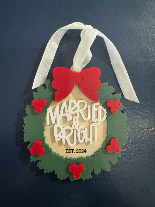 Married and Bright Ornament