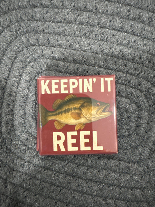 Keepin It Reel 2x2 Magnet