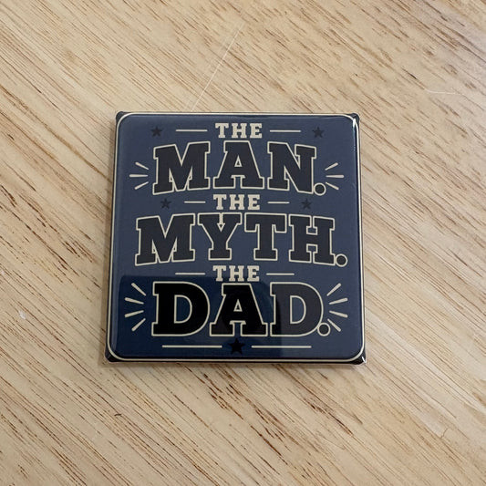 The Myth. The Legend - 2x2 Magnet