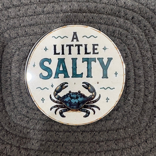 A Little Salty - 3.5” Coaster