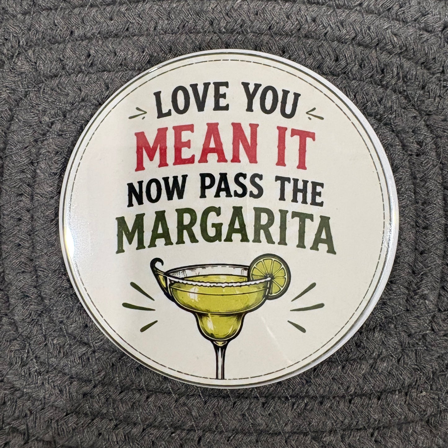 You Had Me At Happy Hour - 3.5” Coaster