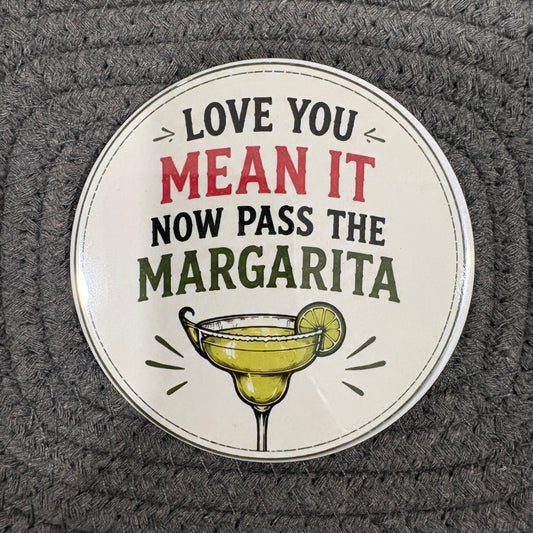 You Had Me At Happy Hour - 3.5” Coaster
