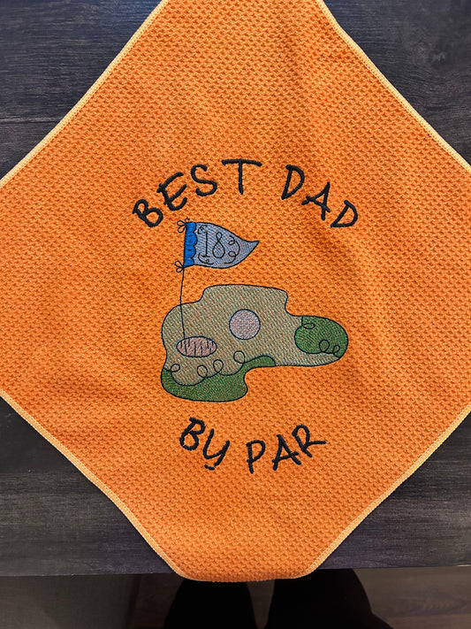 Embroidered *Best Dad by Par* Orange Golf Towel