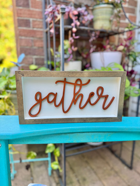 6x12 Gather Sign