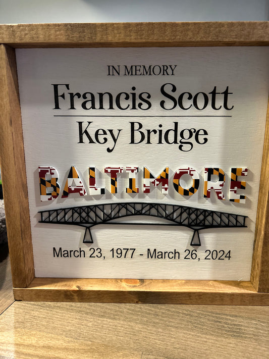 Francis Scott Key Bridge Sign