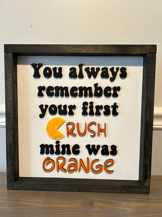 Orange Crush Sign