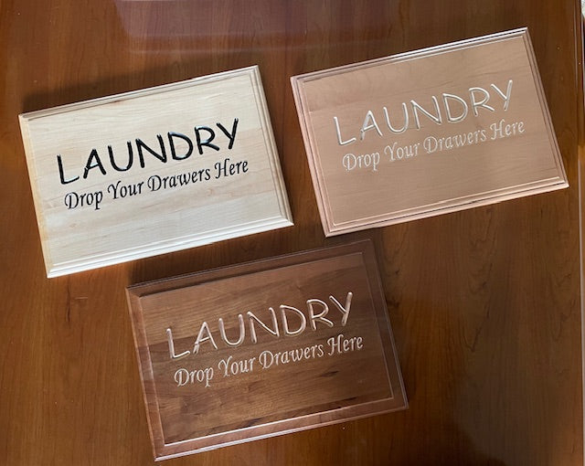 Laundry Sign - Drop Your Drawers Here